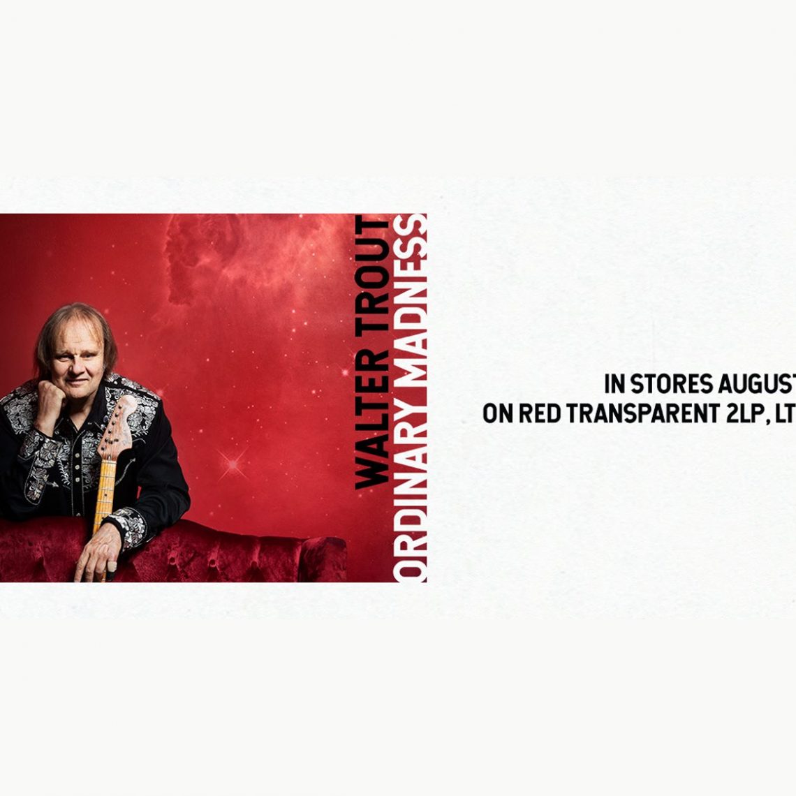 Walter Trout: Ordinary Madness – A Review