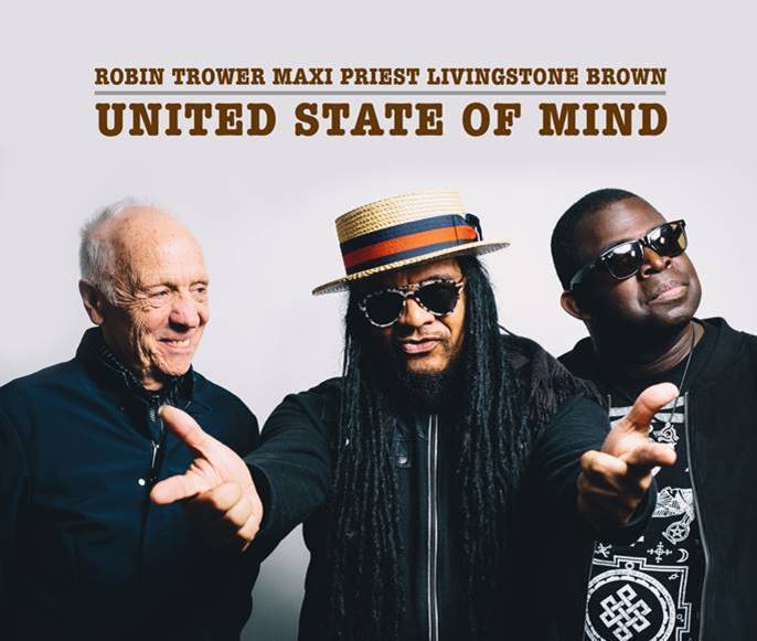 Robin Trower, Maxi Priest and Livingstone Brown Release Their Joint Album ‘United State of Mind’