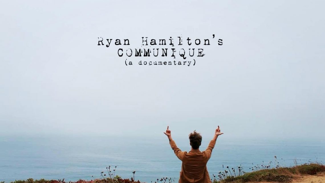 Ryan Hamilton’s Communique Documentary