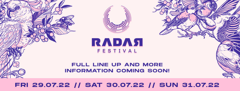 RADAR FESTIVAL postpones to 2022