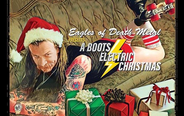 EAGLES OF DEATH METAL ANNOUNCE A BOOTS ELECTRIC CHRISTMAS EP