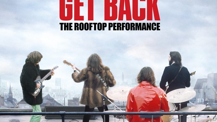THE BEATLES: GET BACK-THE ROOFTOP PERFORMANCE’ COMPLETE, NEWLY MIXED AUDIO TO DEBUT FOR GLOBAL STREAMING