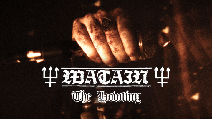 WATAIN RELEASE VIDEO AND 7-INCH SINGLE ‘THE HOWLING’ NEW ALBUM ‘THE AGONY AND ECSTASY OF WATAIN’ OUT ON APRIL 29TH