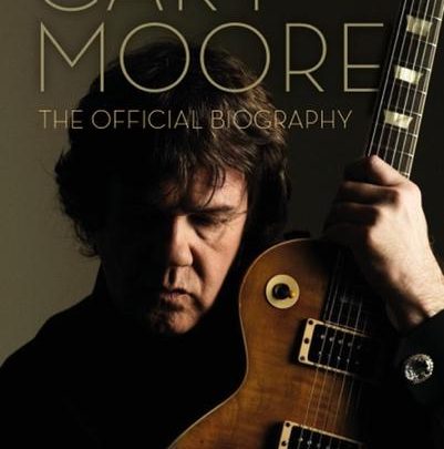 GARY MOORE  THE OFFICIAL BIOGRAPHY  HARRY SHAPIRO