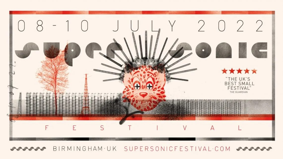 SUPERSONIC FESTIVAL ANNOUNCES NEW ADDITIONS TO THE LINE UP AND REVEALS THE EXTRA CURRICULAR PROGRAM
