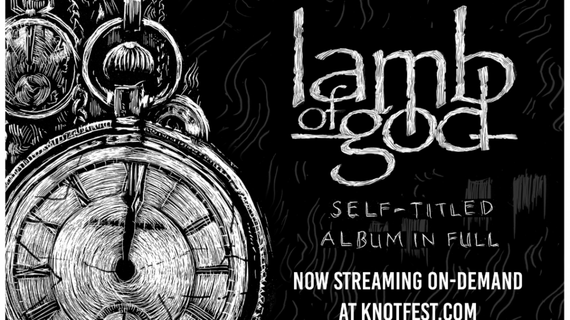 KNOTFEST Releases LAMB OF GOD’s  Live In Richmond On-Demand