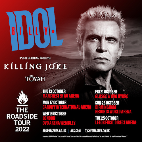 Billy Idol Adds Killing Joke to the bill for his Roadside Tour from 13th October
