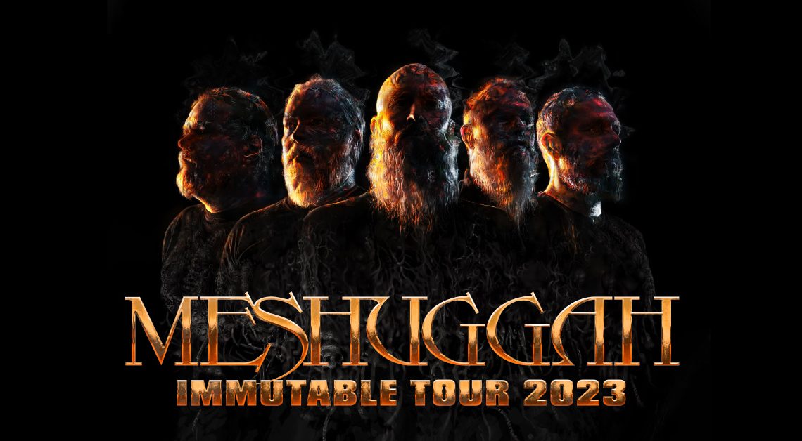 MESHUGGAH announced March/April 2023 Tour of Sweden and Norway!
