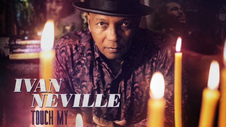 Ivan Neville First Solo Album In Almost 20 Years – Touch My Soul – Out: 21 April