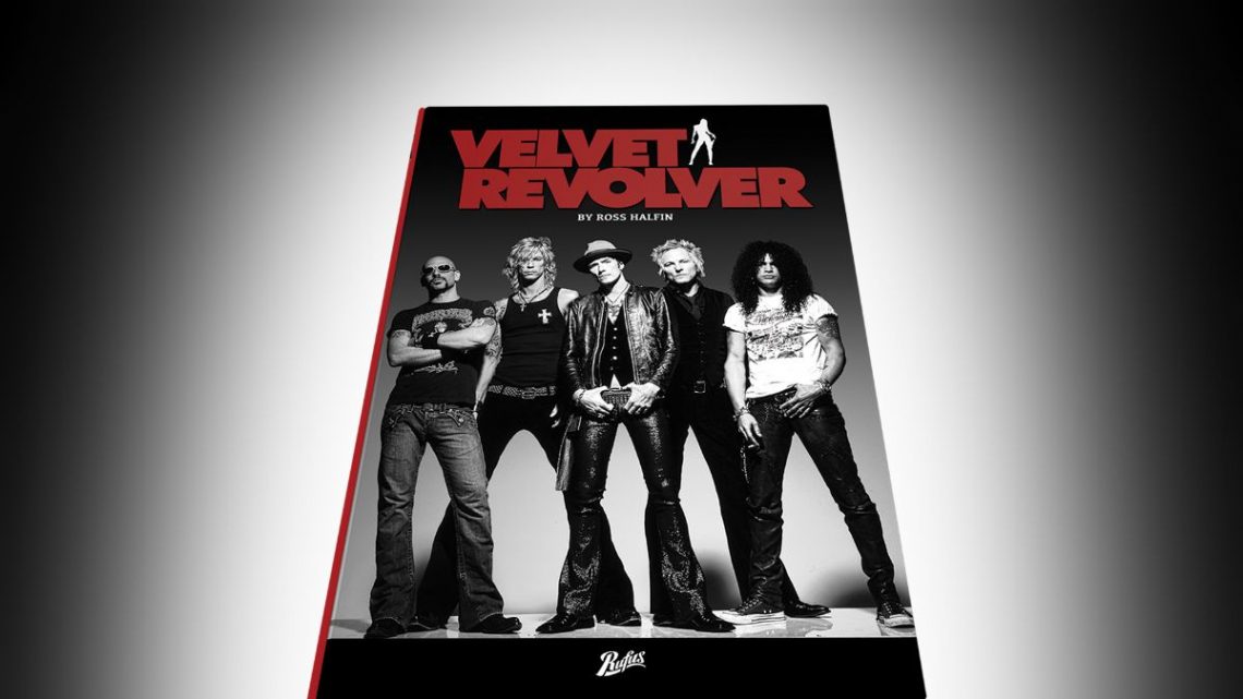 Announcing ‘Velvet Revolver by Ross Halfin’  from Rufus Publications