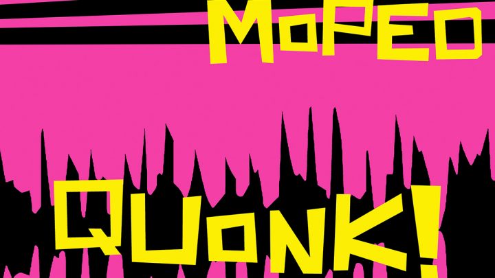 Johnny Moped – announces new album Quonk! out May 17th on Damaged Goods Records